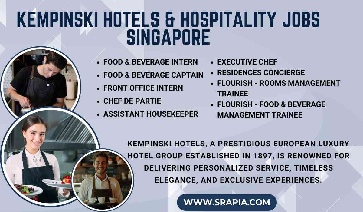 Kempinski Hotels & Hospitality Jobs Singapore